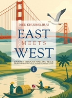 EAST meets WEST (Volume 1 - hardcover - color - 2025 revision) B0F7F6RQG2 Book Cover