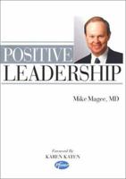 Positive Leadership 1889793019 Book Cover