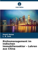 Risikomanagement im indischen Immobiliensektor - Lehren aus China (German Edition) 6202342986 Book Cover