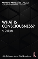 What is Consciousness? 0367332426 Book Cover