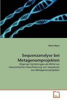 Sequenzanalyse bei Metagenomprojekten 3639336569 Book Cover