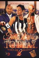 The Price to Play 2: Secrets and Deception B0DC9FTFL4 Book Cover