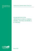 Le Societa Di Vita Apostolica Nella Chiesa: Storia, Natura Giuridica E Vincoli (Tesi Gregoriana: Diritto, 123) 8878394874 Book Cover