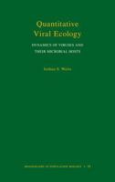 Quantitative Viral Ecology: Dynamics of Viruses and Their Microbial Hosts 0691161542 Book Cover
