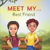 Meet My: Best Friend B09K2BFR89 Book Cover