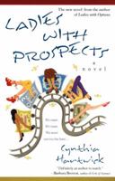 Ladies With Prospects 0425194213 Book Cover