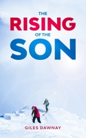 The Rising of the Son 1912092204 Book Cover