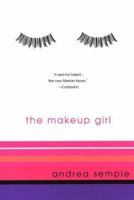 The Make-Up Girl 075820969X Book Cover