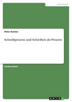 Schreibprozess und Schreiben als Prozess 3638775925 Book Cover