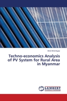 Techno-economics Analysis of PV System for Rural Area in Myanmar 6138387775 Book Cover