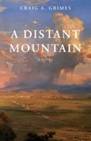 A Distant Mountain 1800463766 Book Cover
