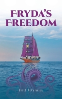 Fryda's Freedom B0CMK375VC Book Cover