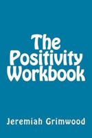 The Positivity Workbook 149273912X Book Cover
