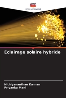 Éclairage solaire hybride (French Edition) 6203495700 Book Cover