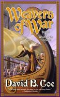Weavers of War 0765351064 Book Cover