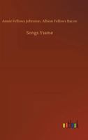 Songs Ysame 1977622569 Book Cover