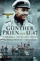 Gnther Prien & U-47 1526737752 Book Cover