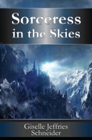 Sorceress in the Skies B087SKQ7Y7 Book Cover