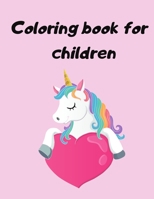 Coloring book for children: Children's Coloring Books Activity Books B0892DHCX7 Book Cover