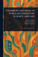 Chambers's Journal of Popular Literature, Science, and Art 1023221896 Book Cover