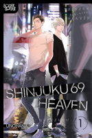 Shinjuku 69 Heaven, Volume 1 1427885001 Book Cover