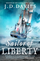 Sailor of Liberty: Rivals the immortal Patrick O'Brian' Angus Donald (Philippe Kermorvant Thrillers) 1804360872 Book Cover