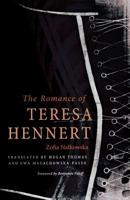 The Romance of Teresa Hennert 0875807100 Book Cover