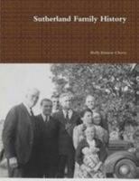 Sutherland Family History 1257936638 Book Cover