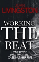 Working the Beat B0DH4QLYVP Book Cover