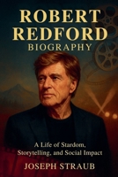 Robert Redford Biography B0FRW6F271 Book Cover