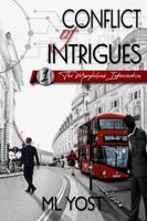 Conflict of Intrigues: The Marylebone Intersection 195942601X Book Cover