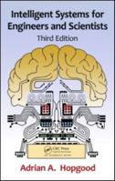 Intelligent Systems for Engineers and Scientists 0849386160 Book Cover