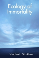 Ecology of Immortality 1430320648 Book Cover