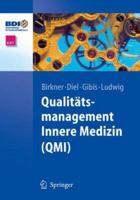 Qualitätsmanagement Innere Medizin (QMI) (German Edition) 3540299572 Book Cover