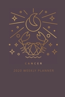 Cancer 2020 Weekly Planner (Burgundy) 1709204370 Book Cover