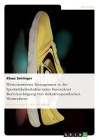 Wertorientiertes Management in Der Sportartikelindustrie Unter Besonderer Berucksichtigung Von Industriespezifischen Werttreibern 3954255081 Book Cover
