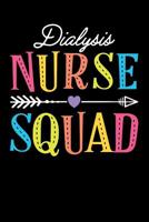 Dialysis Nurse Gift: Dialysis Nurse Journal Notebook 6 X 9 100+ Pages 1071418025 Book Cover