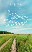 Der hellblaue Himmel 3743189089 Book Cover