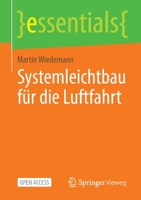 Systemleichtbau für die Luftfahrt (essentials) 3658384794 Book Cover