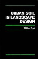 Urban Soil in Landscape Design 047180598X Book Cover