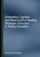 Embedding Cognitive and Metacognitive Reading Strategies Instruction in Tertiary Education 1036457818 Book Cover