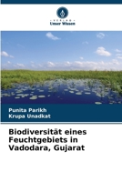 Biodiversität eines Feuchtgebiets in Vadodara, Gujarat (German Edition) 6209761828 Book Cover