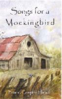 Songs for a Mockingbird 1934684015 Book Cover