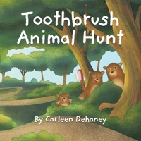 Toothbrush Animal Hunt 0228877024 Book Cover