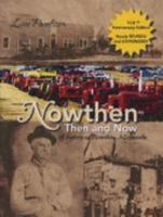 Nowthen, Then & Now: A History of Nowthen, Minnesota 1930374267 Book Cover