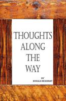 Thoughts Along the Way 1480969117 Book Cover