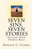 Seven Sins, Seven Stories 1453786872 Book Cover