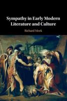 Sympathy in Early Modern Literature and Culture 1009280260 Book Cover