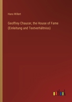 Geoffrey Chaucer, the House of Fame (Einleitung und Textverhältniss) (German Edition) 3368646427 Book Cover