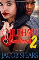 Childhood Sweethearts 2 1943686602 Book Cover